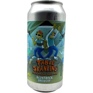 Bluntrock Table Skanking