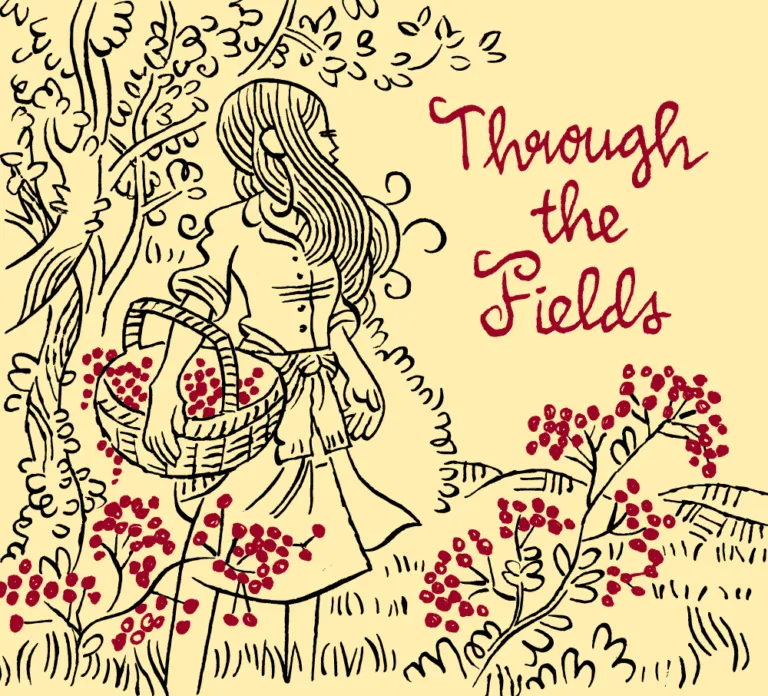 Through the Fields