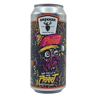 On SaleDrekker So Help Me PRRRT Sour